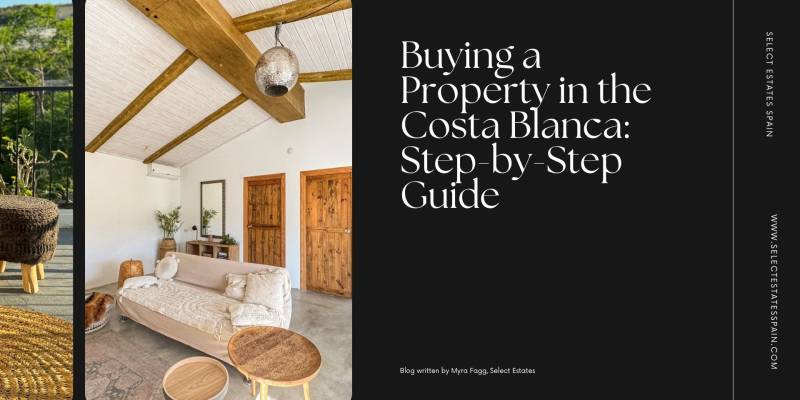 Een woning kopen aan de Costa Blanca: een stapsgewijze handleiding